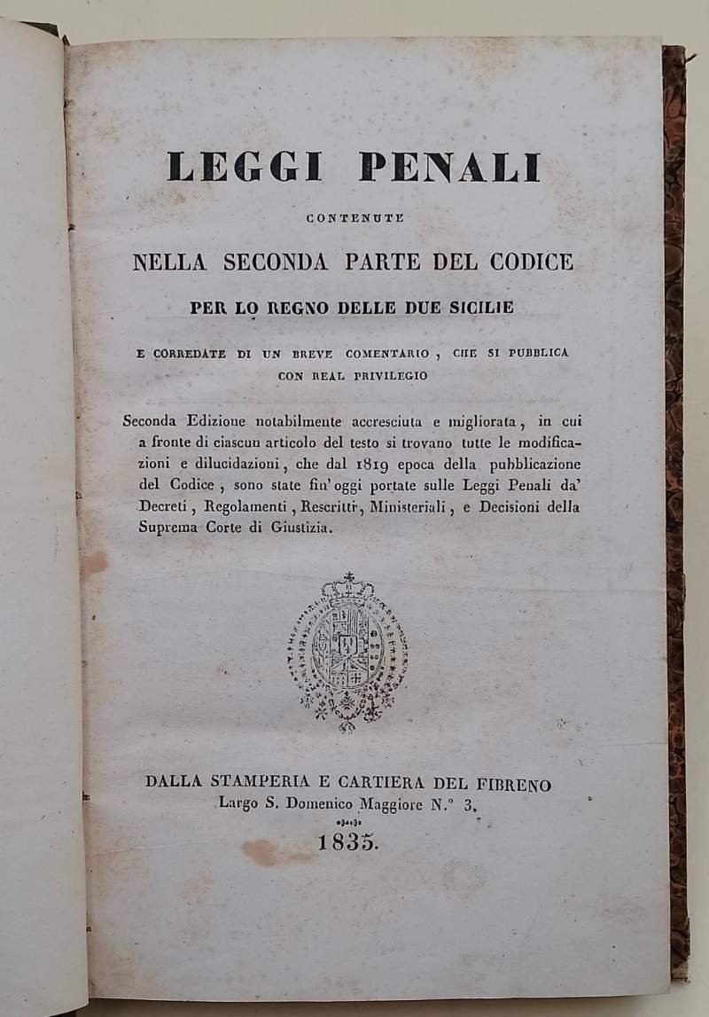 LEGGI PENALI CONTENUTE NELLA SECONDA PARTE DEL CODICE PER LO …