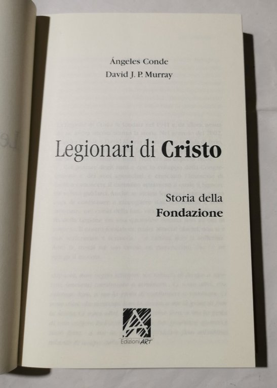 Legionari di Cristo. Storia della fondazione