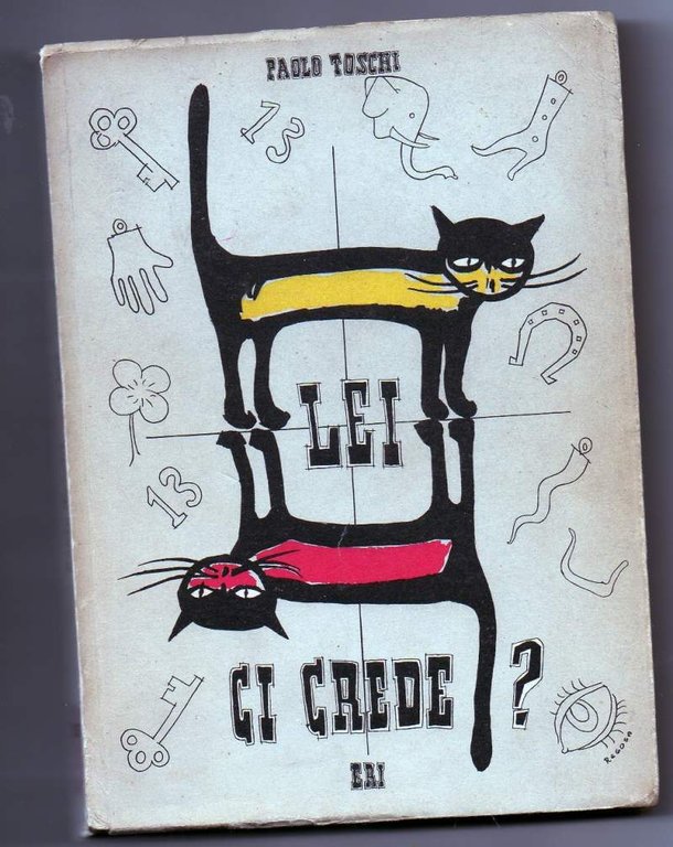 LEI CI CREDE? (1957)
