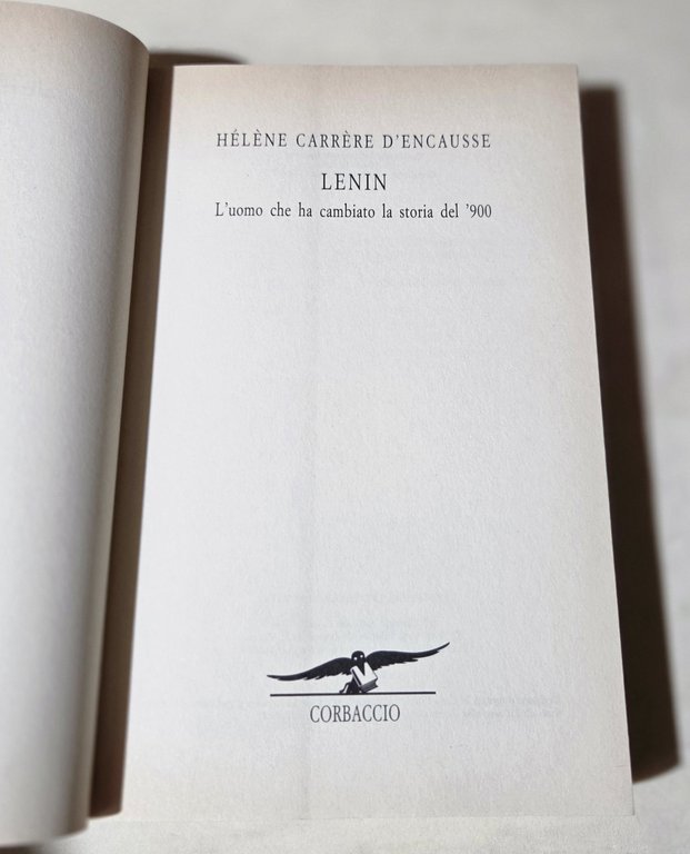 Lenin. L'uomo che ha cambiato la storia del '900