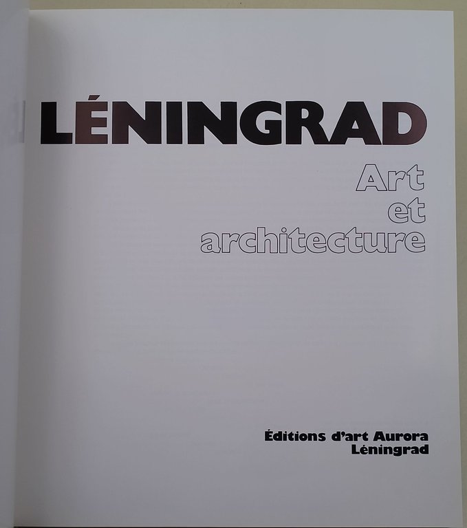 Leningrad- Art et Architecture