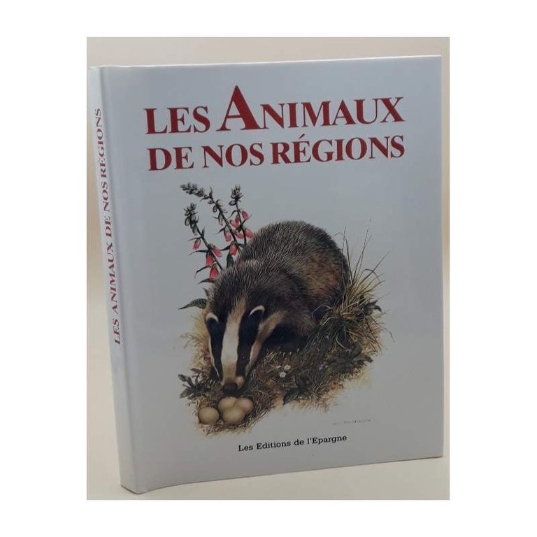 LES ANIMAUX DE NOS REGIONS( 1985)