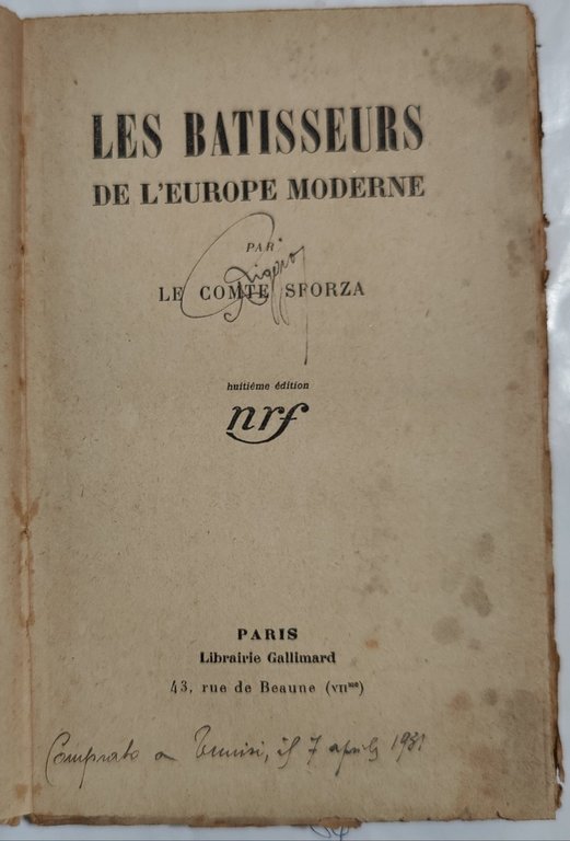 Les Batisseurs de l'Europe moderne
