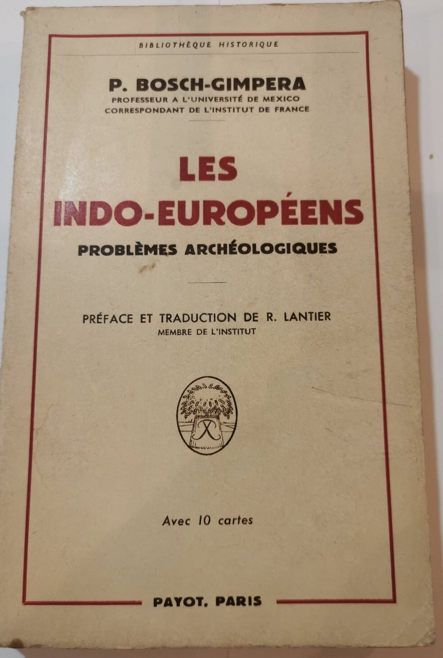 Les Indo- Européens : problémes archrchéologiques