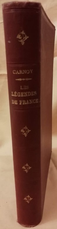 LES LEGENDES DE FRANCE (1885)