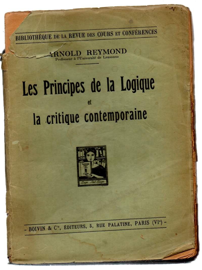 LES PRINCIPES DE LA LOGIQUE ET LA CRITIQUE CONTEMPORAINE