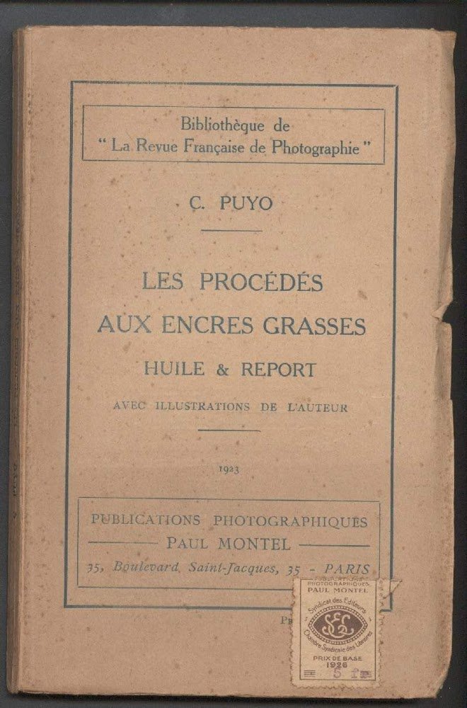 LES PROCEDES AUX ENCRES GRASSES HUILE &amp;REPORT avec illustrations de … | Immagine principale