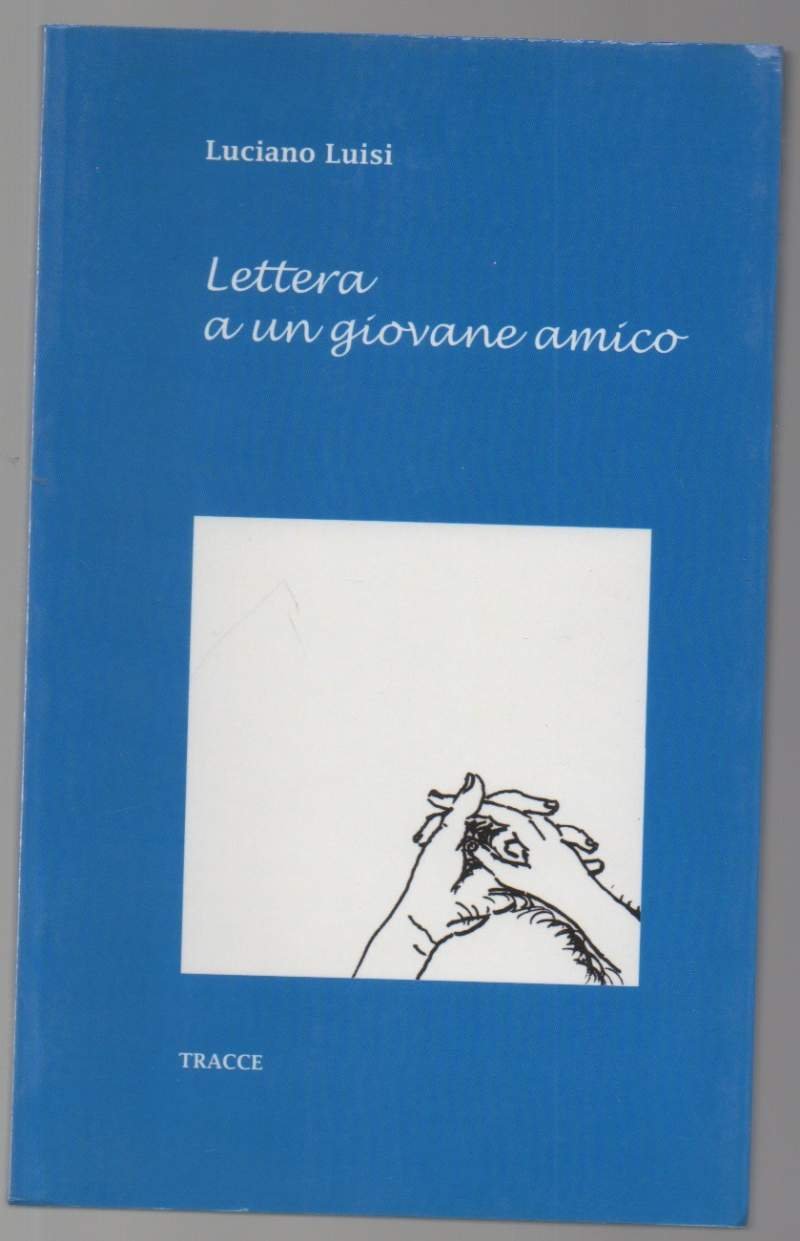 LETTERA A UN GIOVANE AMICO | Immagine principale