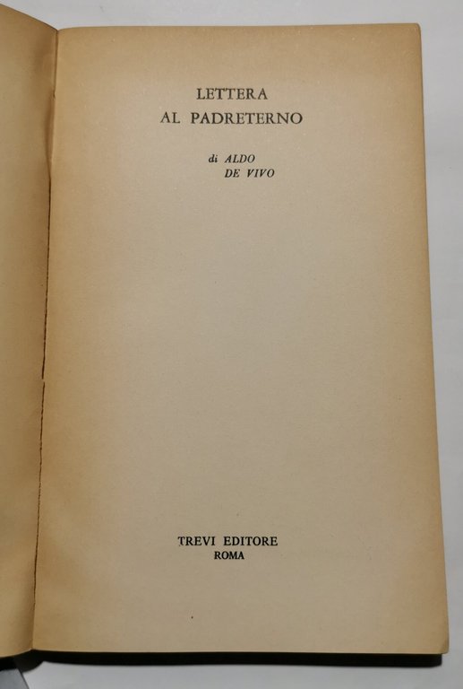 Lettera al Padreterno - le lagnanze al buon Dio di …