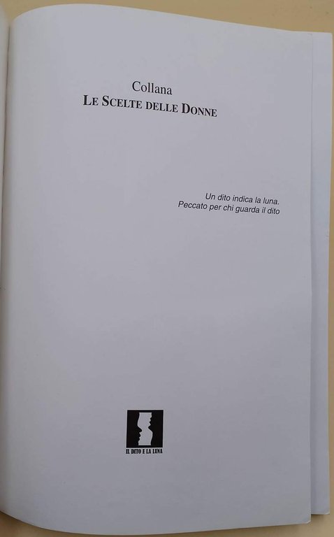 LETTERA ALLE ROMANE-SUSSIDIARIO PER UNA SCUOLA DELL'OBBLIGO DI FEMMINISMO(2001) | Immagine Gallery 4