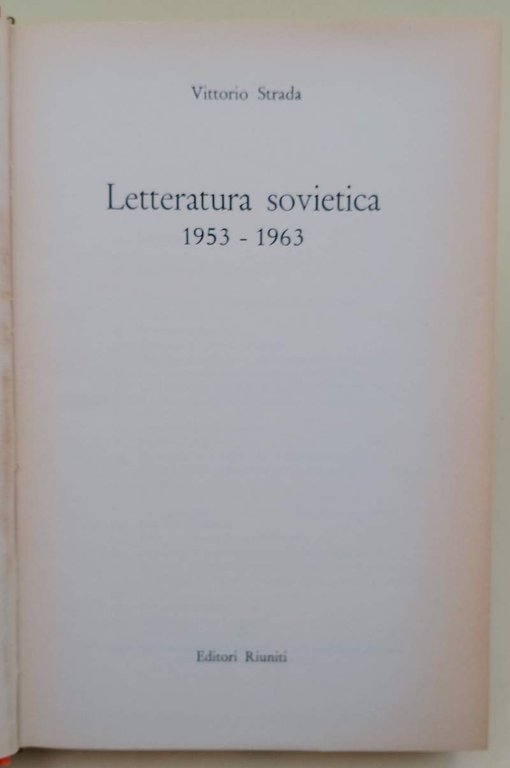 LETTERATURA SOVIETICA 1953-1963 (1964)