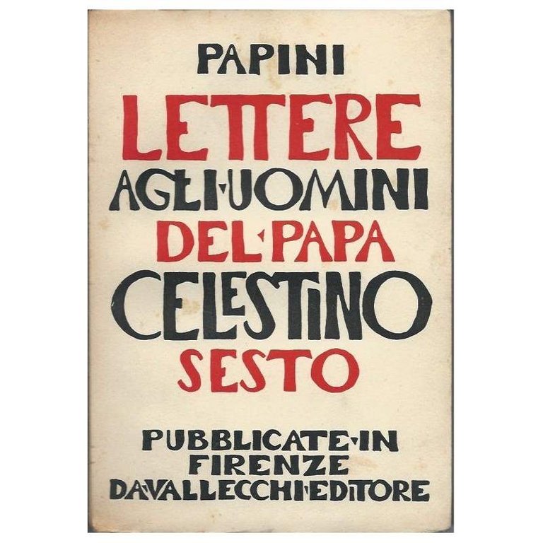 LETTERE AGLI UOMINI DI PAPA CELESTINO VI