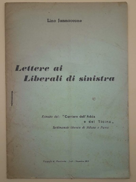 LETTERE AI LIBERALI DI SINISTRA(1955)