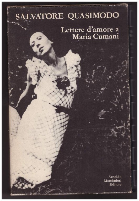 LETTERE D'AMORE A MARIA CUMANI (1936 - 1959)