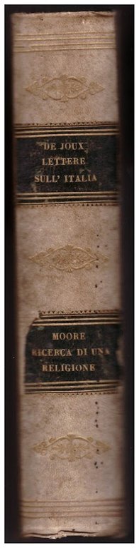 LETTERE SULL'ITALIA CONSIDERATA SOTTO IL RAPPORTO DELLA RELIGIONE. VIAGGIO D'UN …
