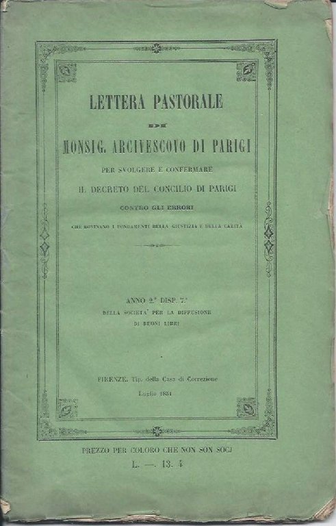 LETTRA PASTORALE DI MONSIG. ARCIVESCOVO DI PARIGI PER SVOLGERE E …