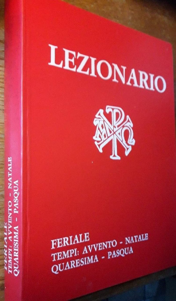LEZIONARIO-FERIALE ANNO PRIMO