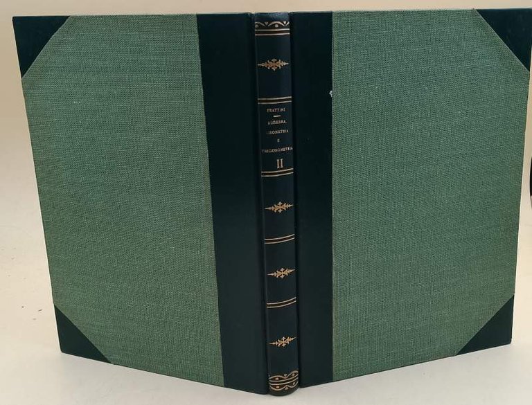 LEZIONI DI ALGEBRA, GEOMETRIA E TRIGONOMETRIA -VOL II- (1913)