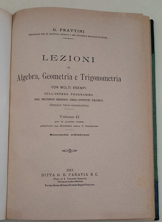 LEZIONI DI ALGEBRA, GEOMETRIA E TRIGONOMETRIA -VOL II- (1913)