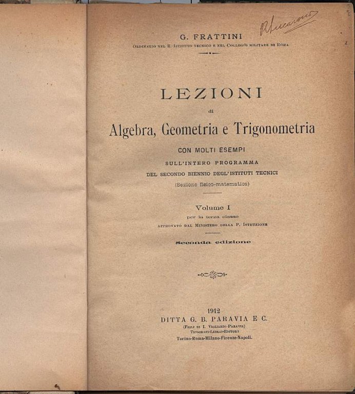 LEZIONI DI ALGEBRA, GEOMETRIA E TRIGONOMETRIA- vol I e II(1912) | Immagine Gallery 2