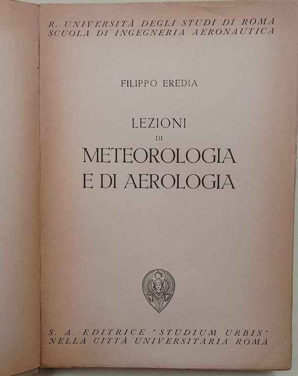 LEZIONI DI METEOROLOGIA E DI AEROLOGIA(1941)