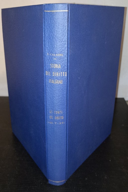 Lezioni di storia del diritto italiano. Le fonti del diritto …