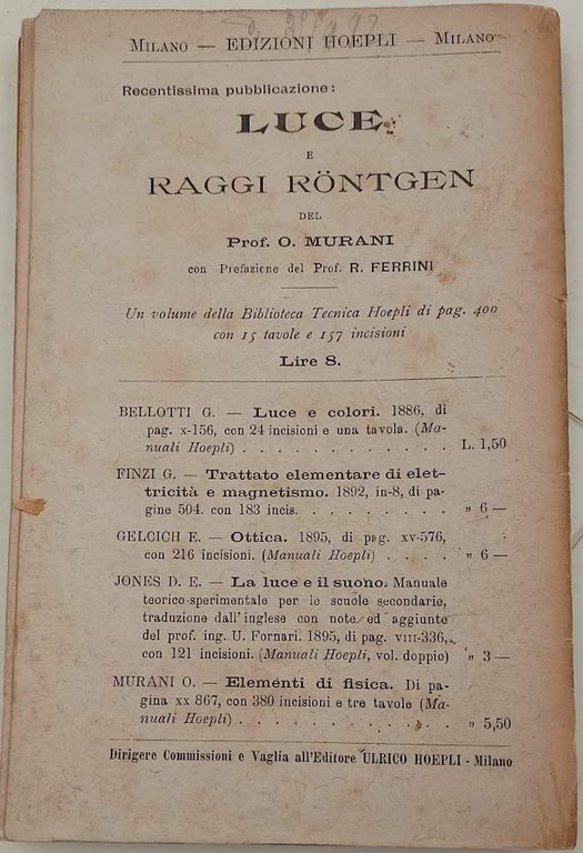 LEZIONI SPERIMENTALI SULLA LUCE CONSIDERATA COME FENOMENO ELETTROMAGNETICO(1898)