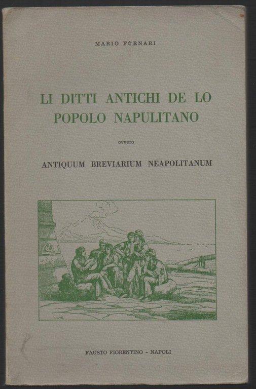 LI DITTI ANTICHI DE LO POPOLO NAPULITANO (1972)