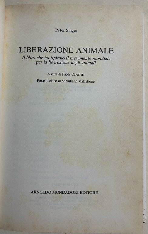Liberazione animale. Il libro che ha ispirato il movimento mondiale …