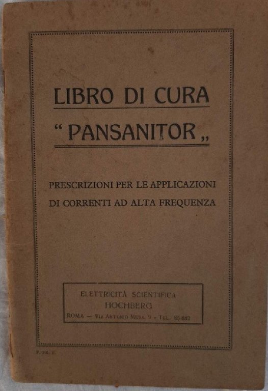 LIBRO DI CURA "PANSANITOR"-PRESCRIZIONI PER LE APPLICAZIONI DI CORRENTI AD …