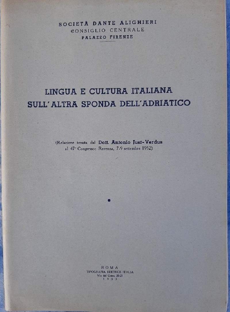 LINGUA E CULTURA ITALIANA SULL'ALTRA SPONDA DELL'ADRIATICO(1953)