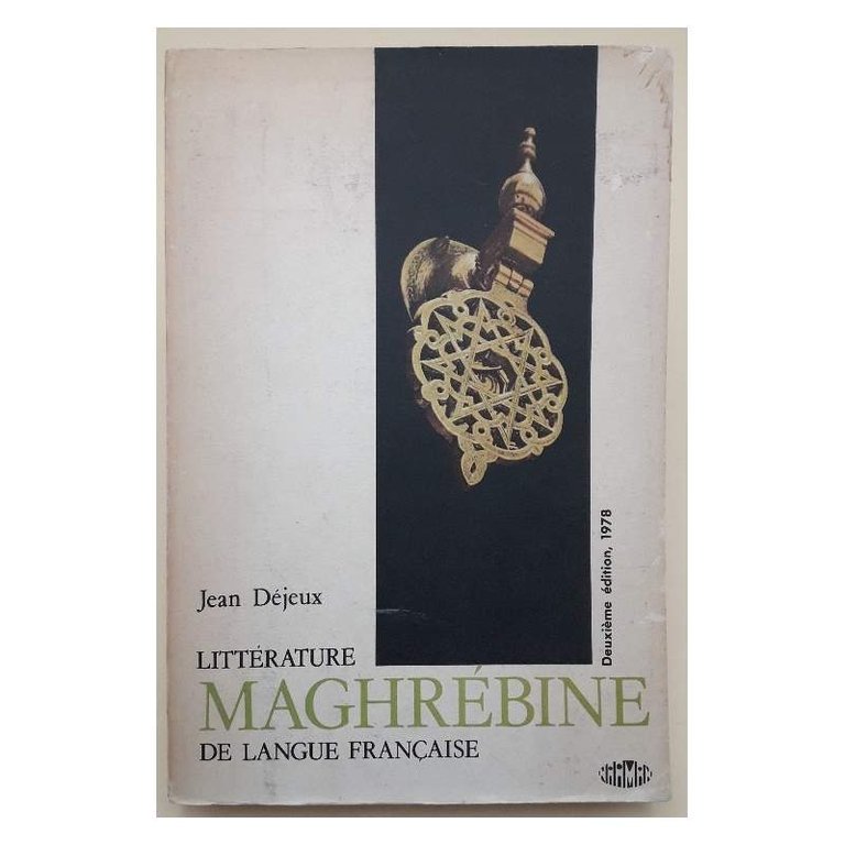 LITTERATURE MAGHREBINE DE LANGUE FRANCAISE(1978)