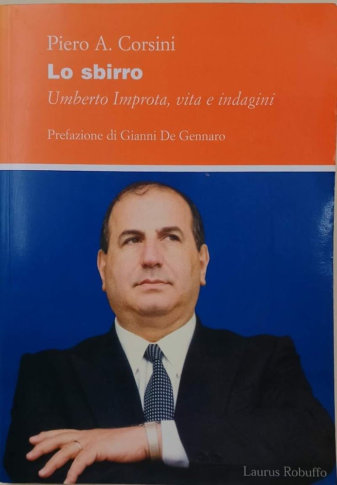 LO SBIRRO-UMBERTO IMPROTA, VITA E INDAGINI(2004)