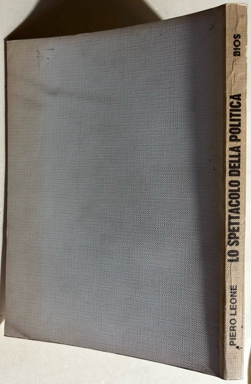 Lo spettacolo della politica