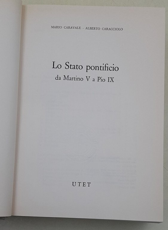 Lo Stato Pontificio da Martino V a Pio IX | Immagine Gallery 2
