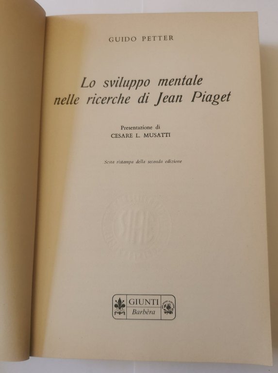 Lo sviluppo mentale nelle ricerche di Jean Piaget
