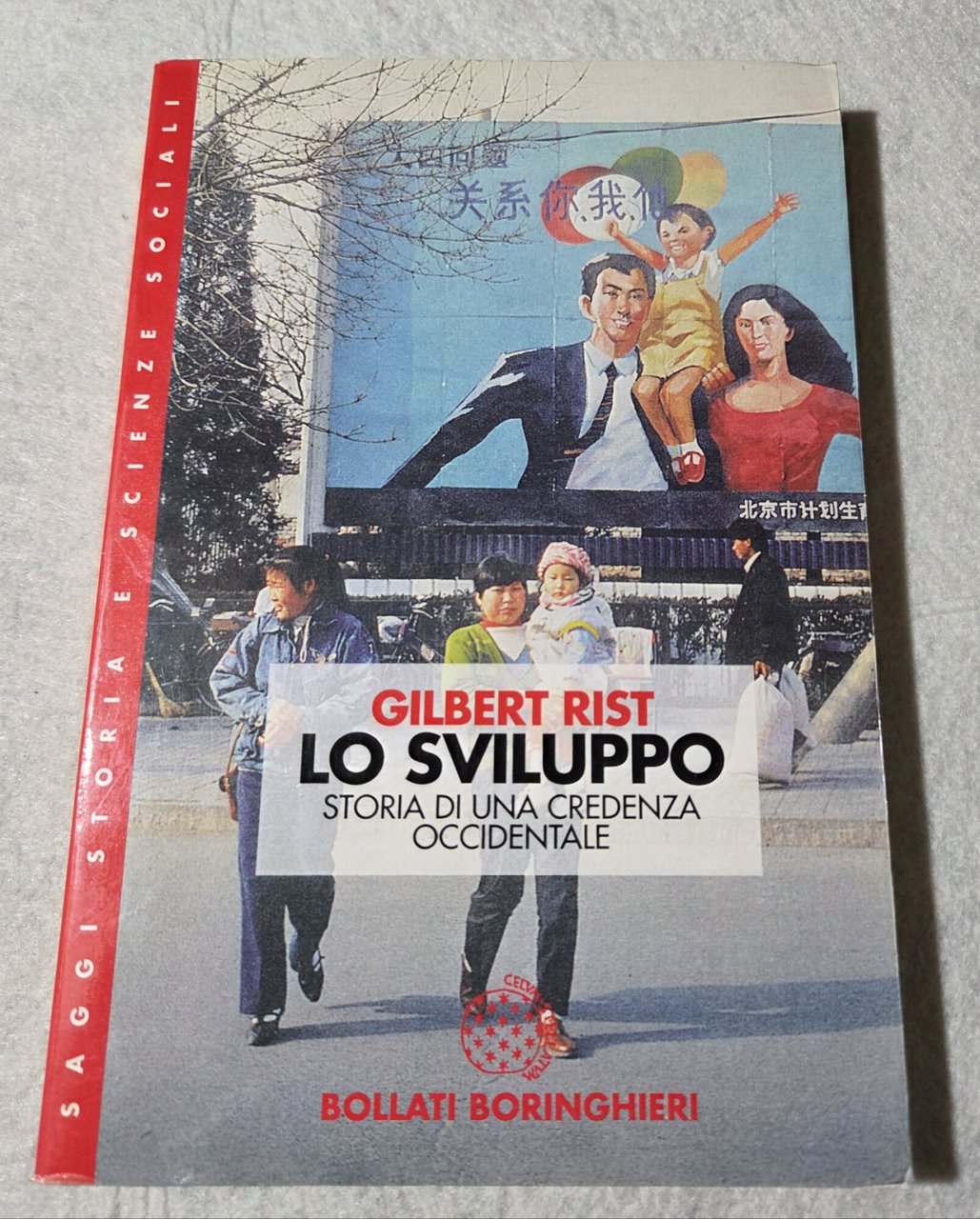 Lo sviluppo. Storia di una credenza occidentale | Immagine principale