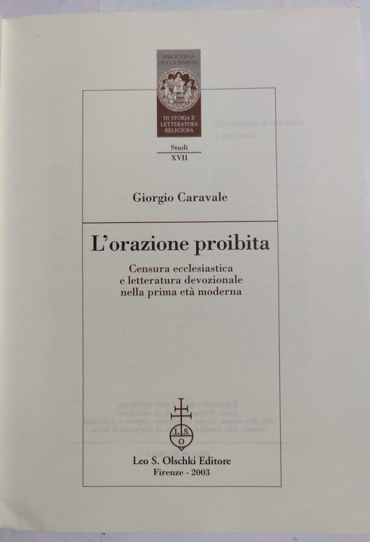 Lorazione proibita - Censura ecclesiastica e letteratura devozionale nella prima …