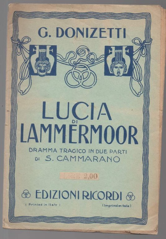 LUCIA DI LAMMERMOOR Dramma tragico in due parti di S. …