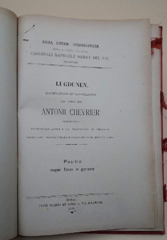 LUGDUNEN BEATIFICATIONIS ET CANONIZATIONIS VEN. SERVI DEI ANTONII CHEVRIER PRESBYTERI( …