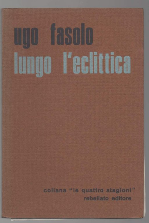 LUNGO L'ECLITTICA (1971)