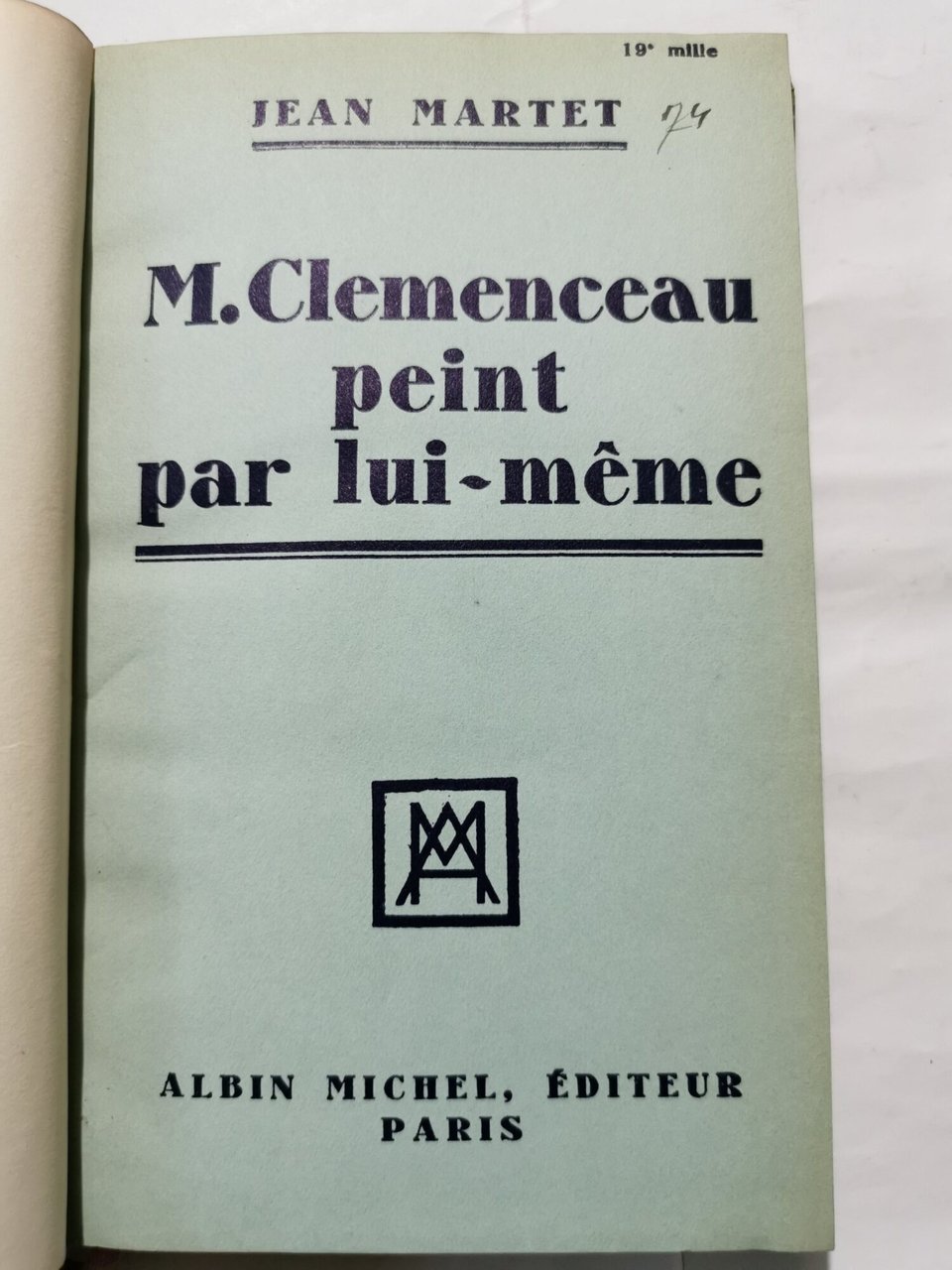 M. Clemenceau peint par lui - meme