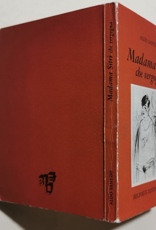 Madama Sitri' che vergogna
