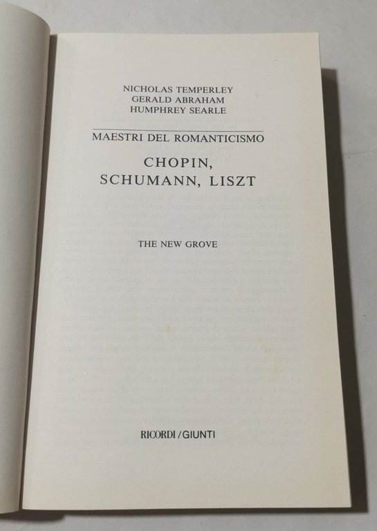 Maestri del primo Romanticismo: Chopin, Schumann, Liszt