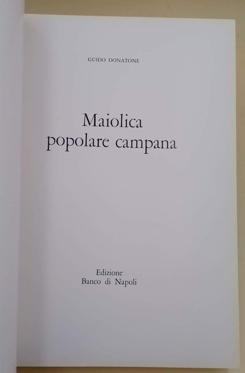 MAIOLICA POPOLARE CAMPANA(1976)