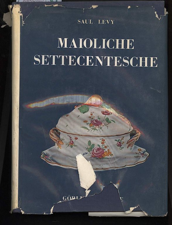 MAIOLICHE SETTECENTESCHE- Piemontesi, Liguri, Romagnole, Marchigiane, Toscane e Abruzzesi