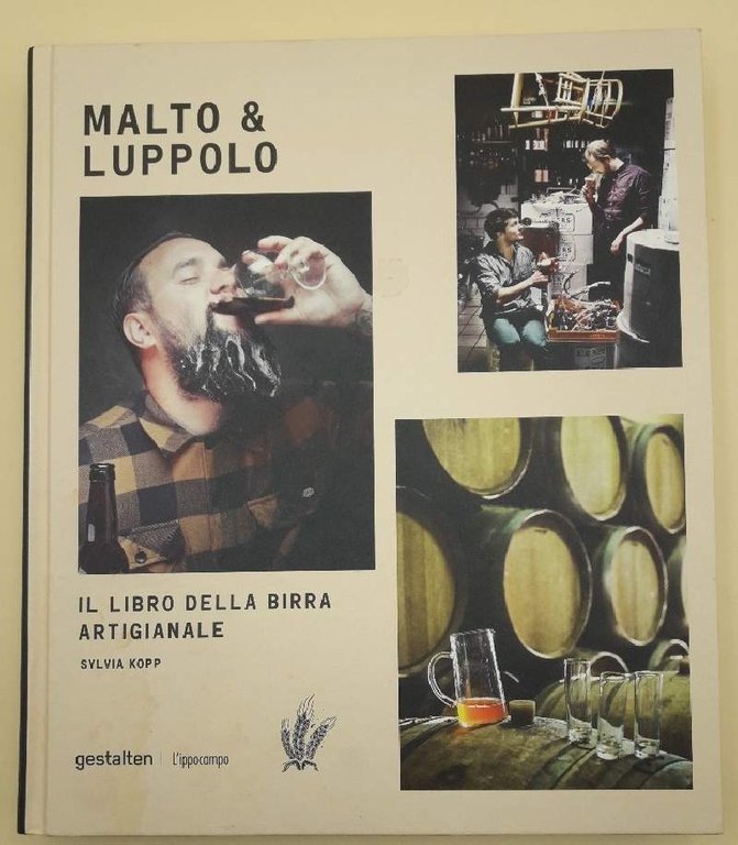 MALTO &amp; LUPPOLO IL LIBRO DELLA BIRRA ARTIGIANALE(2015)