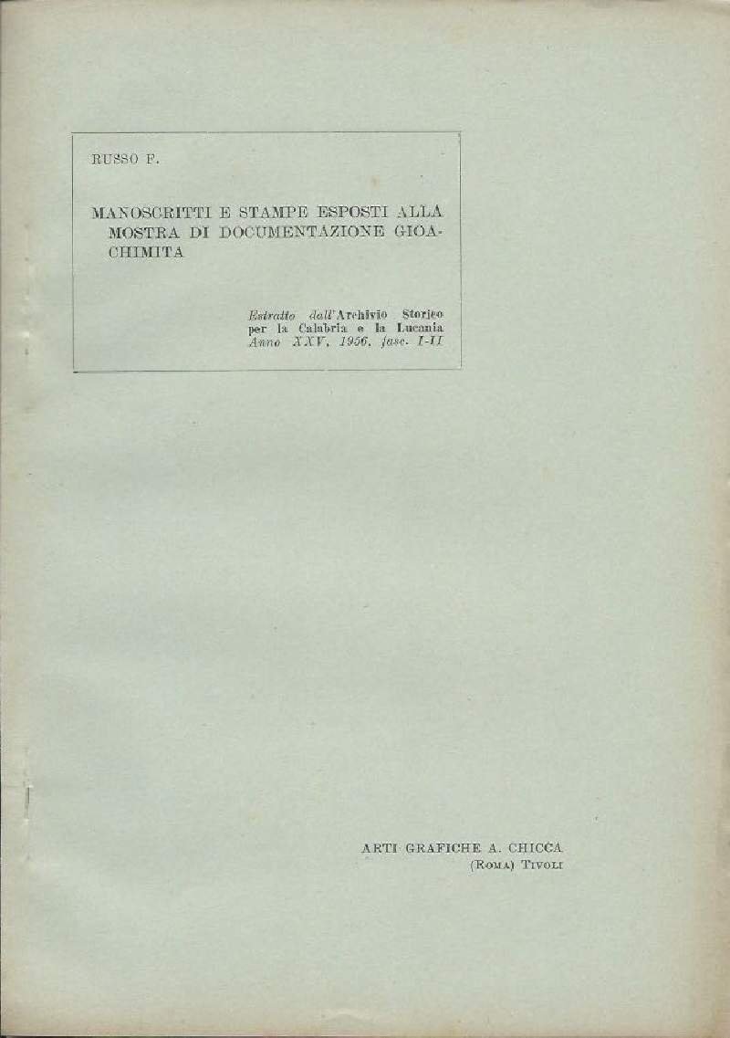 MANOSCRITTI E STAMPE ESPOSTI ALLA MOSTRA DI DOCUMENTAZIONE GIOACHIMITA (1956)