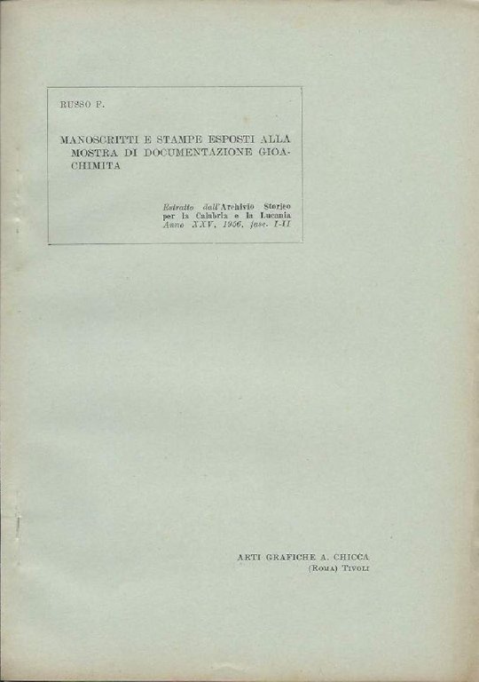 MANOSCRITTI E STAMPE ESPOSTI ALLA MOSTRA DI DOCUMENTAZIONE GIOACHIMITA (1956)