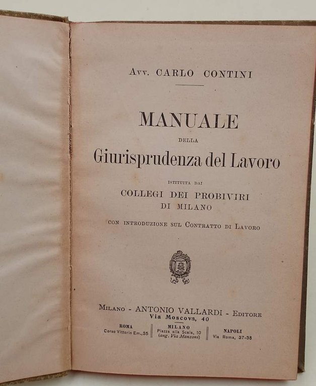 MANUALE DELLA GIURISPRUDENZA DEL LAVORO ISTITUITA DAI COLLEGI DEI PROBIVIRI …